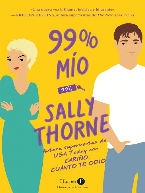 Title details for 99 % mío by Sally Thorne - Available